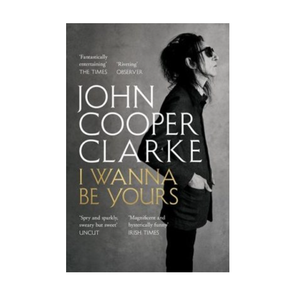 I Wanna Be Yours - Paperback Book