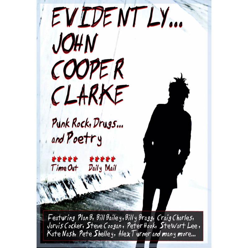 EVIDENTLY JOHN COOPER CLARKE - DVD